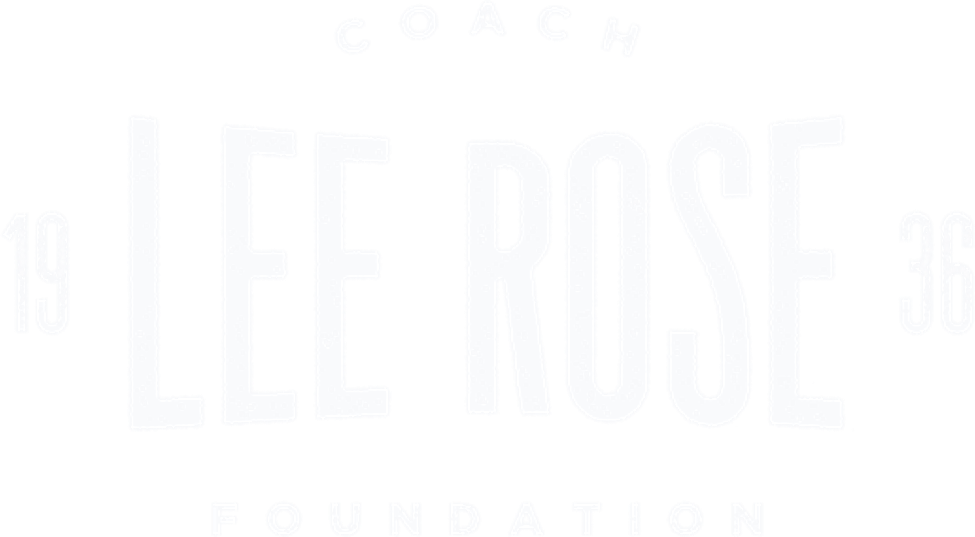 Coach Lee Rose Foundation